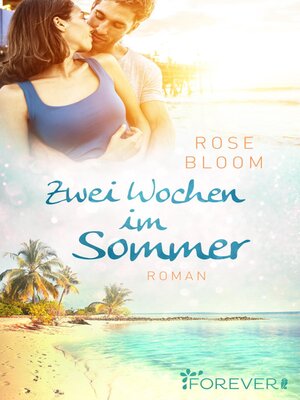 cover image of Zwei Wochen im Sommer